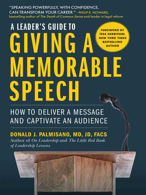 Title details for A Leader's Guide to Giving a Memorable Speech by Donald J. Palmisano - Wait list